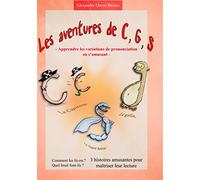 Les aventures de C, S, G: Apprendre les variations de prononciation en s'amusant