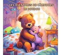 Les Aventures de Câlinours le Doudou