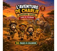 Les Aventures de Charlie: Aventure Safari