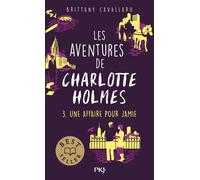 Les aventures de Charlotte Holmes - tome 03 - Brittany Cavallaro - Pocket Jeunesse - Poche - Roman adolescent