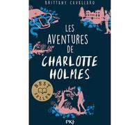 Les aventures de Charlotte Holmes - tome 1 Brittany Cavallaro (Auteur), Isabelle Chapman (Traduction)