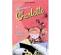 Les Aventures de Charlotte vol.1: le tombeau mérovingien