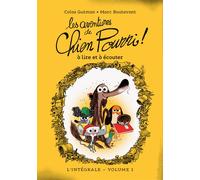 Les aventures de Chien Pourri - L'intégrale - Volume 1 À lire et à écouter - Colas Gutman - Ecole Des Loisirs - broché - Roman cadet