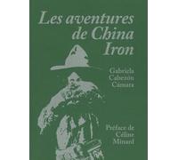 Les aventures de China Iron