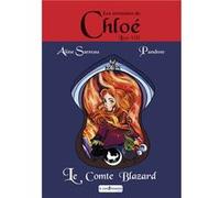 Les aventures de chloe - le comte blazard Aline Sarreau (Auteur)