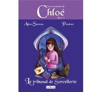 Les aventures de chloe - le tribunal de sorcellerie Aline Sarreau / Pandor (Auteur)