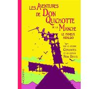 Les Aventures de Don Quichotte de la Manche - Miguel de Cervantes Saavedra - Steinkis - relié - Bande dessinée