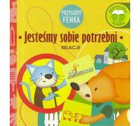 Les aventures de Fenek Nous avons besoin les uns des autres