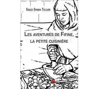 Les aventures de Fifine, la petite cuisinière