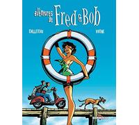 Les Aventures de Fred et Bob - Intégrale