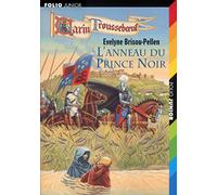 Les Aventures de Garin Trousseboeuf, tome 9 : L'Anneau du prince noir