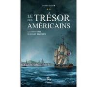 Les aventures de Gilles Belmonte - tome 2 Le trésor des américains (2)