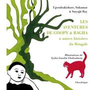 Les aventures de Goopy et Bagha & autres histoires du Bengal Livre avec un DVD - Satayjit RAY - Chandeigne Et Lima - Livre DVD-ROM - Contes / Légendes DVD