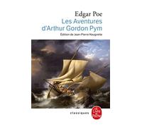 Les Aventures de Gordon Pym - Edgar Allan Poe - Lgf - Poche - Roman