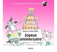LES AVENTURES DE GRAND CHIEN ET PETIT CHAT - JOYEUX ANNIVERSAIRE