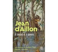 Les aventures de Guilhem d'Ussel, chevalier troubadour - À lances et à pavois: La jeunesse de Guilhem d'Ussel