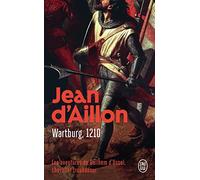 Les aventures de Guilhem d'Ussel, chevalier troubadour - Wartburg, 1210