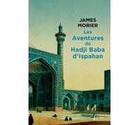Les aventures de Hadji Baba en Angleterre - James Justinien Morier - Phebus - Poche - Roman