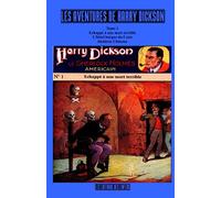 Les aventures de Harry Dickson Tome 1