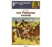 Les Aventures De Harry Dickson Tome 10 - Les Tableaux Hantés