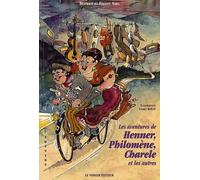 Les aventures de Henner, Philomène, Charele et les autres