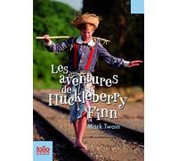 LES AVENTURES D'HUCKLEBERRY FINN