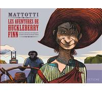 Les aventures de Huckleberry Finn