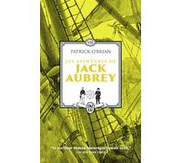 Les aventures de Jack Aubrey: Le rendez-vous malais - Les tribulations de la "Muscade" (7)