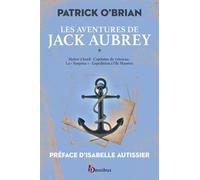 Les Aventures De Jack Aubrey - Tome 1 - Maître À Bord - Capitaine De Vaisseau - La "Surprise" - Expédition À L'île Maurice