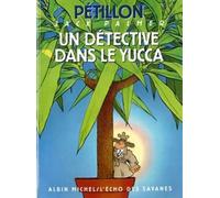 Les Aventures de Jack Palmer, tome 8 : Un détective dans le yucca