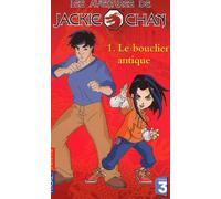 Les Aventures de Jackie Chan, tome 1 : Le Bouclier antique