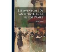Les Aventures De Jean D'nivelles, El Fils Dè S'paire