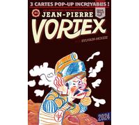 Les Aventures de Jean-Pierre Vortex T. 1 - Sylvain-Moizie - 2024 Eds - broché - Bande dessinée