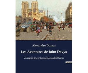Les Aventures de John Davys: Une odyssée maritime aux frontières de l'inconnu.