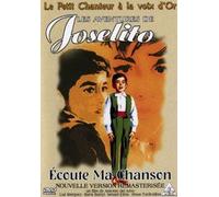 Les Aventures De Joselito : Ecoute Ma Chanson