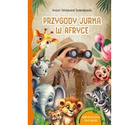 Les aventures de Jurek en Afrique Antoni Ferdynand Ossendowski (Buch auf Polnisch)