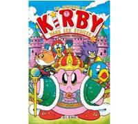 Les Aventures de Kirby dans les Étoiles T03 Nintendo (Auteur), Hirokazu Hikawa (Dessinateur)
