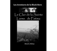 Les aventures de la black hero Tome 2