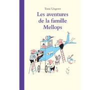 Les aventures de la famille mellops - Tomi Ungerer - Ecole Des Loisirs - relié - Album jeunesse dès 3 ans