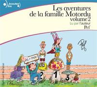 Les aventures de la famille Motordu 2 CD audio - Pef - Gallimard jeunesse - Texte lu (CD) - Textes lus CD