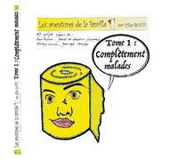 Les Aventures De La Famille Pq - Tome 1, Complètement Malades
