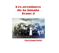 Les Aventures De La Smala Tome 2