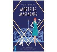 Les Aventures De Lady Eleanor Swift - Mortelle Mascarade