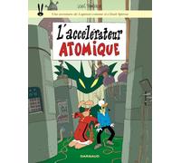 Les aventures de Lapinot - Tome 9 - L'Accélérateur Atomique