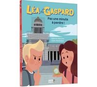 Les aventures de léa et gaspard - pas une minute à perdre