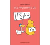 Les aventures de Lester et Bob - Ole Könnecke - Ecole Des Loisirs - Poche - Roman cadet dès 6 ans