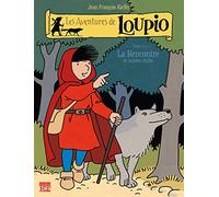Les Aventures de Loupio, tome 1 : La Rencontre et Autres récits
