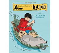 Jean-François Kieffer – Les deux îles et autres récits – Les aventures de Loupio, Tome 5 – Broché