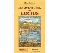 Les aventures de Lucius: Un jeune Gallo-Romain en Narbonnaise