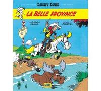 Les Aventures de Lucky Luke d'après Morris - Tome 1 - La Belle Province Laurent Gerra (Auteur), Achdé (Illustration)